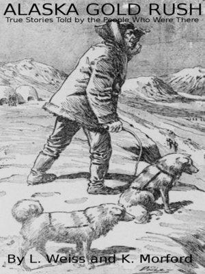 cover image of Alaska Gold Rush